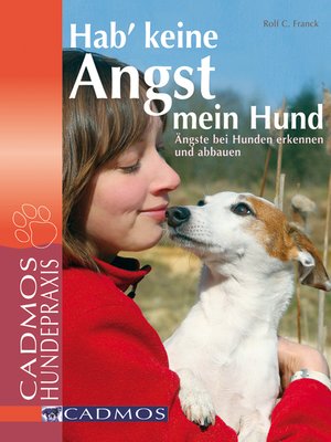 cover image of Hab' keine Angst mein Hund